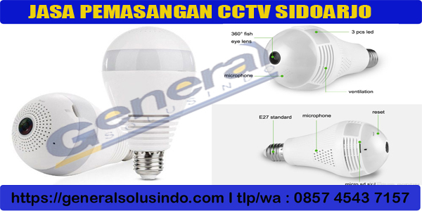 Jual CCTV Bohlam Lampu Sidoarjo Murah: Praktis, 360°, dan Mudah Dipasang