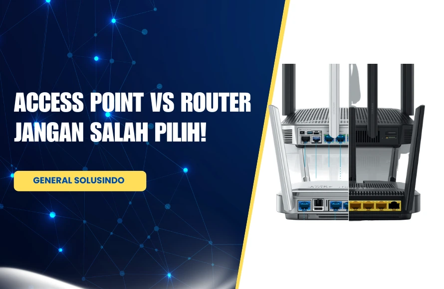 Perbedaan Access Point Dan Wireless Router
