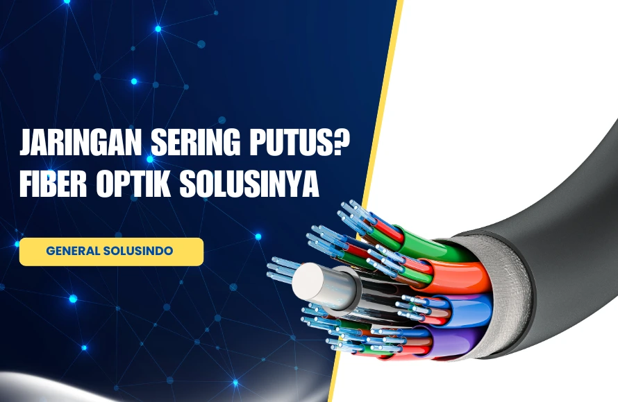 Kabel Fiber Optik Berkualitas di Surabaya