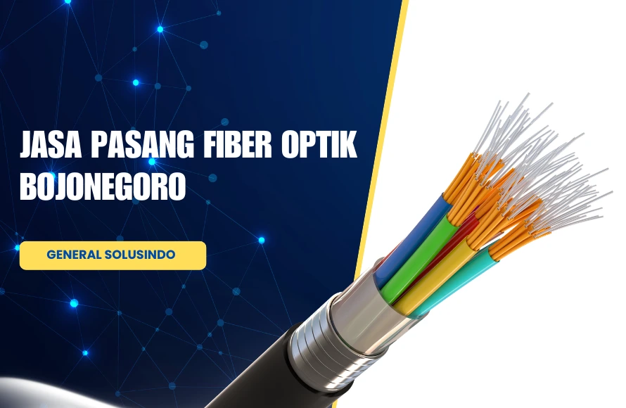 Jasa Pasang Fiber Optik Bojonegoro