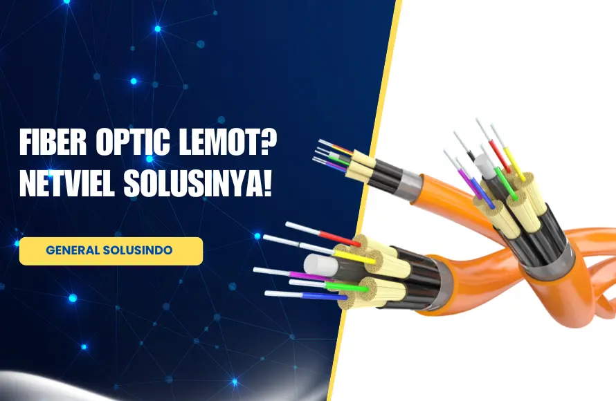 Netviel Optical Fiber Solution Surabaya
