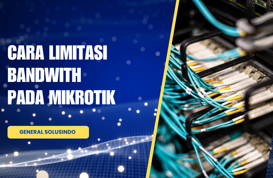 cara limitasi bandwith pada mikrotik