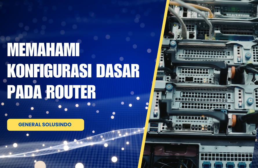 konfigurasi dasar router