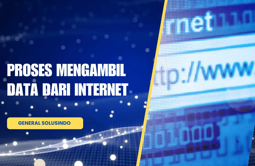 proses mengambil data dari internet