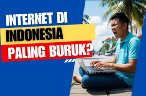 kualitas internet di indonesia lebih buruk ketimbang negara asean lainnya