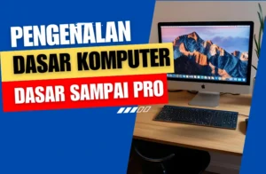 pengenalan dasar komputer