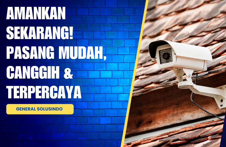 Pasang CCTV Indoor & Outdoor – Solusi Keamanan Terbaik