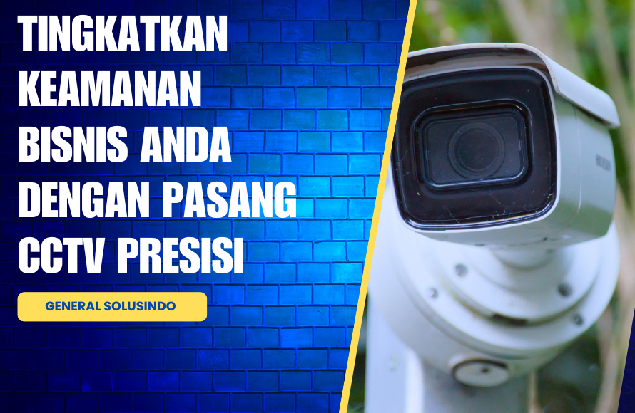 Pasang CCTV Terbaik – Teknisi Handal & Instalasi Presisi