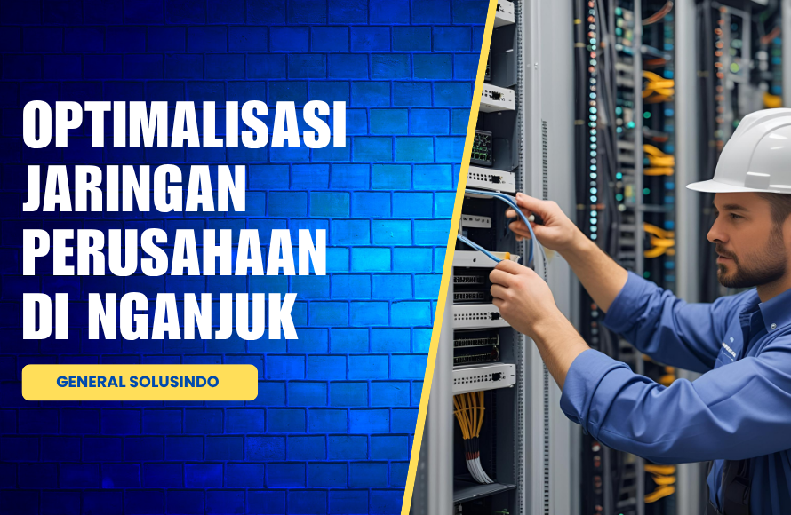 Solusi Jaringan Perusahaan Nganjuk