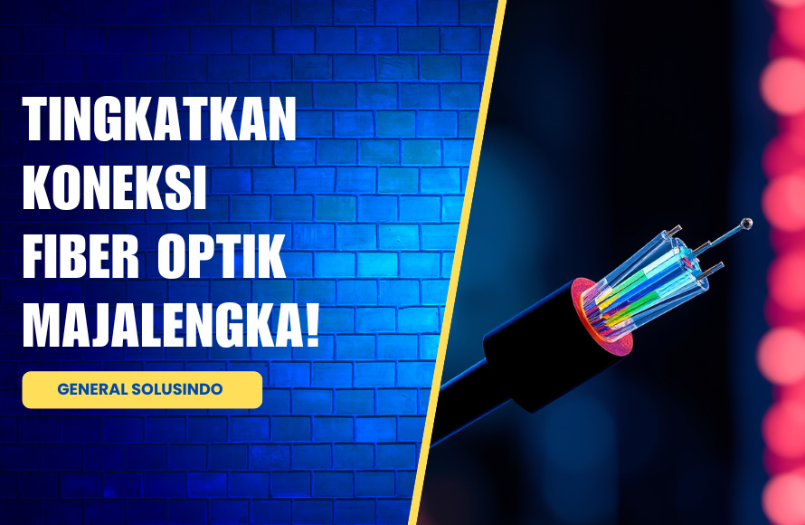 Jaringan Lancar! Jasa Fiber Optik Profesional di Majalengka