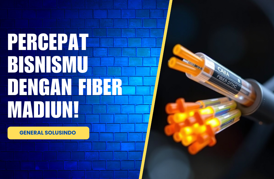 Fiber Optik untuk Perusahaan Madiun