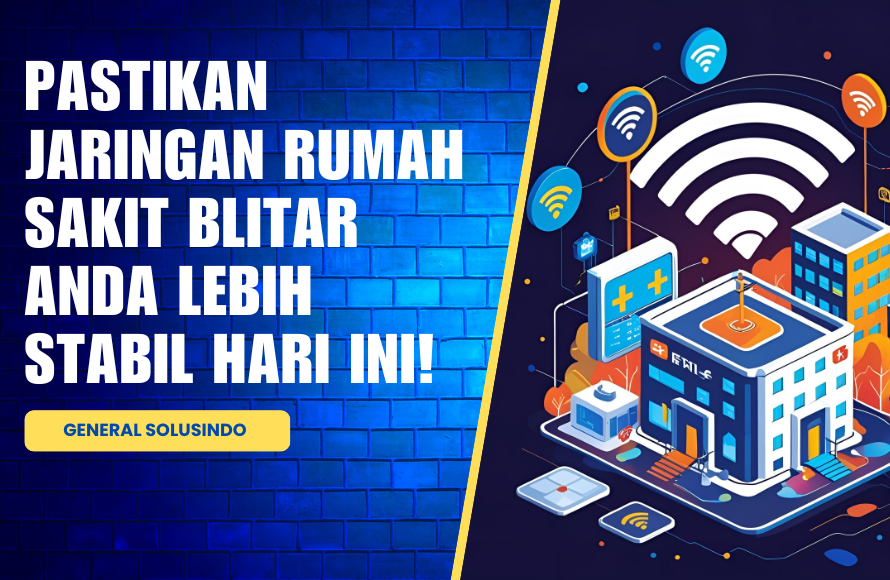 Instalasi Fiber Optik Rumah Sakit Blitar