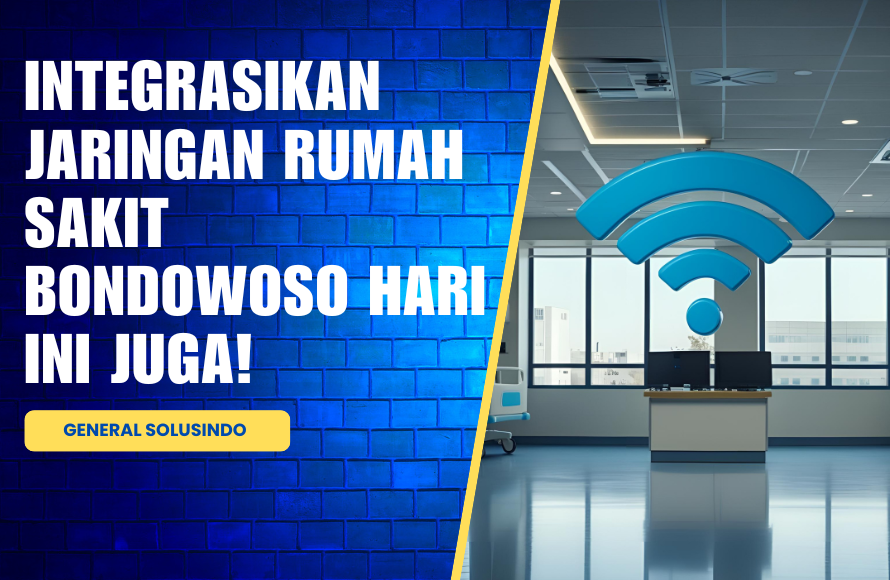 Integrasi Fiber Optik di Rumah Sakit Bondowoso