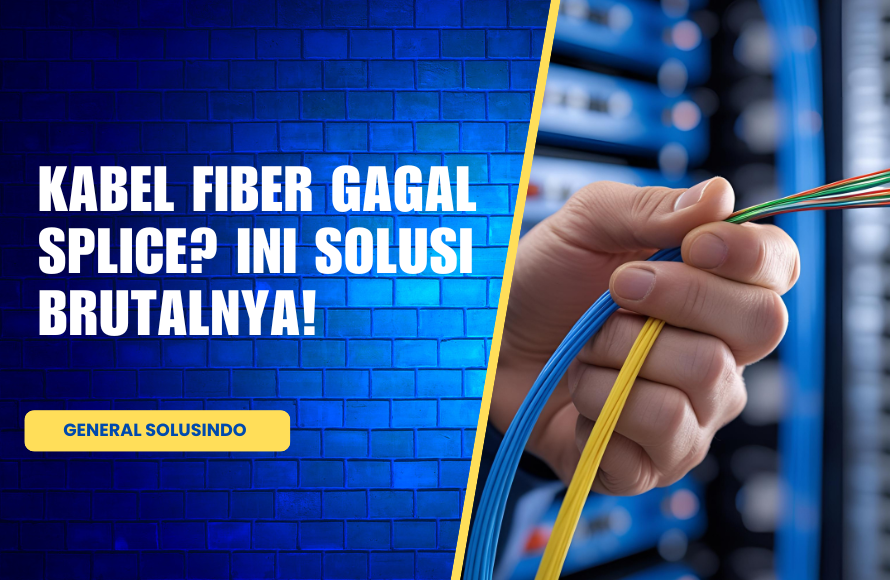 Langkah Aman Splicing Fiber