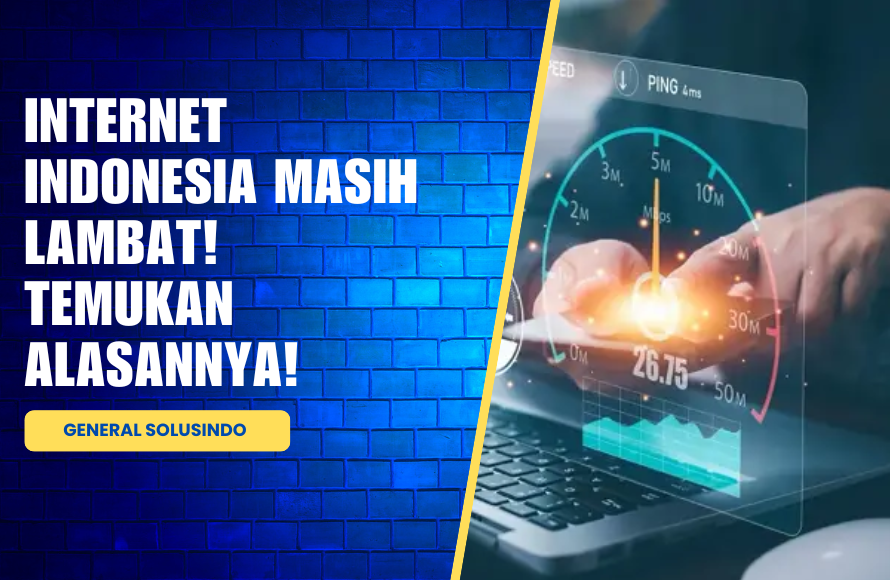 Kenapa Internet Indonesia Masih Lambat di ASEAN?
