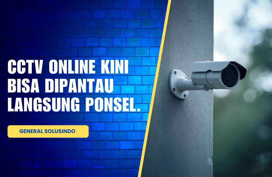 Jasa Instalasi CCTV Online Bisa Pantau dari Ponsel