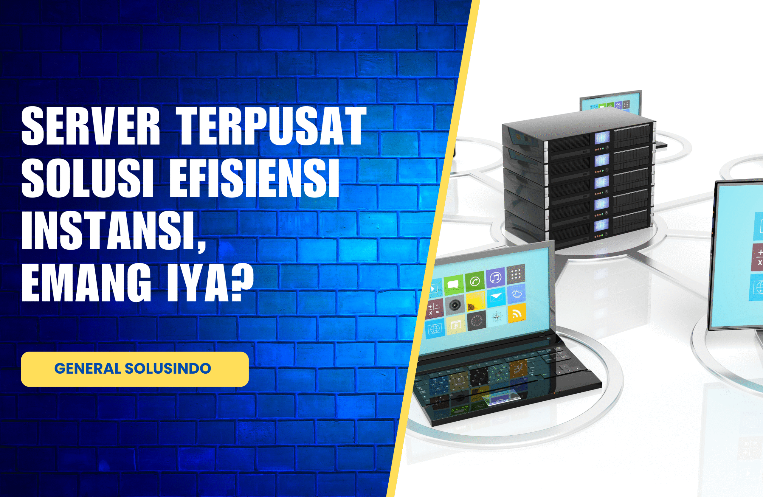 Analisis Server Terpusat: Peningkatan Efisiensi & Keamanan