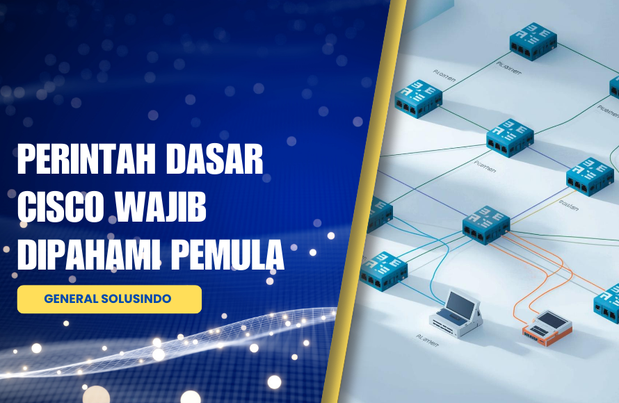 Dasar Cisco Packet Tracer untuk Konfigurasi Router dan Switch